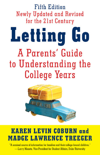 ﻿رها کردن (ویرایش پنجم): راهنمای والدین برای درک سالهای دانشگاه