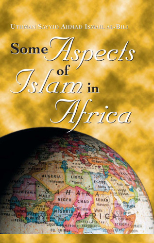 ﻿برخی از جنبه های اسلام در آفریقا