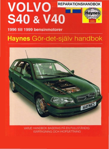 ﻿Haynes (Swedish) - Repair Handbook Volvo S40 & V40 1996-1999