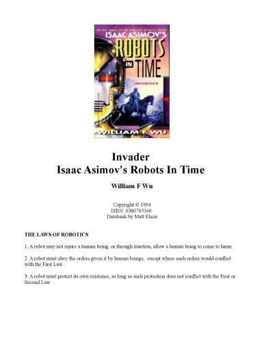 ﻿Robots in Time: Invader اثر ایزاک آسیموف (Bk. 6)