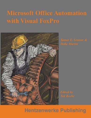 اتوماسیون اداری مایکروسافت با Visual FoxPro