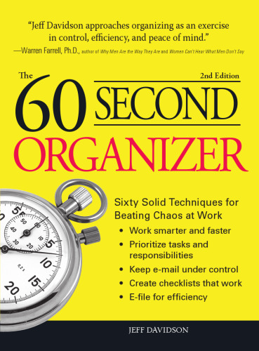 ﻿60 Second Organizer: Sixty Solid Techniques for Beating Herbs at Work - Edition 2nd