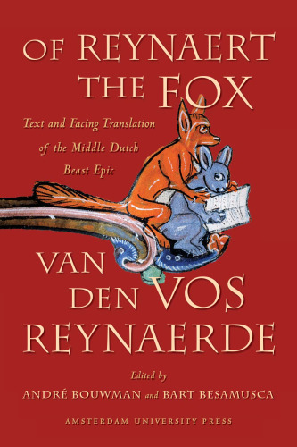 ﻿از Reynaert the Fox: Text and Facing Translation of the Middle Dutch Beast Epic
