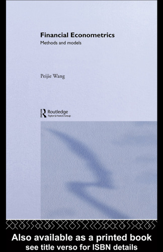 ﻿اقتصادسنجی مالی: روشها و مدلها (Routledge Texts Advanced in Economics and Finance)