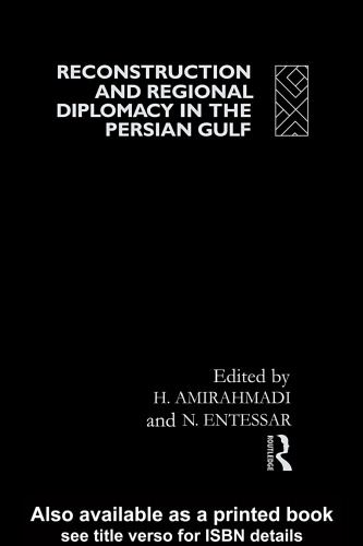 ﻿بازسازی و دیپلماسی منطقه ای در خلیج فارس