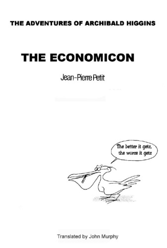 ﻿ماجراهای آرچیبالد هیگینز - The Econonicon