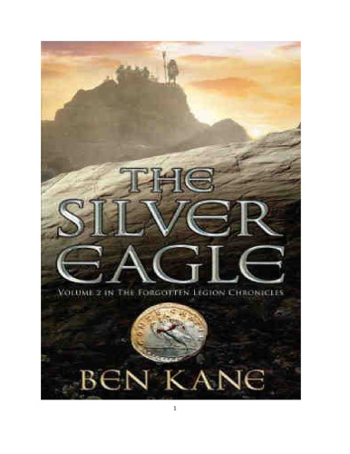 ﻿The Silver Eagle: The Forgotten Legion Chronicles، جلد 2