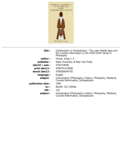 ﻿فردیت در اسکولاستیک: قرون وسطی متأخر و ضد اصلاحات 1150-1650 (مجموعه S U N Y در فلسفه)