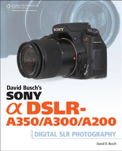 ﻿راهنمای دیوید بوش سونی آلفا DSLR-A350 A300 A200