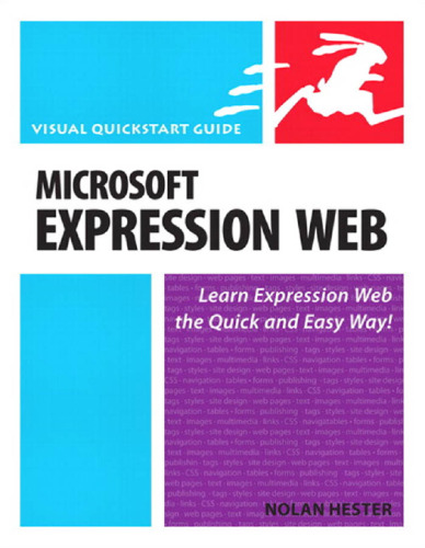 ﻿Microsoft Expression Web: Expression Web را به روشی سریع و آسان بیاموزید! (سری راهنمای Visual Quick Start)