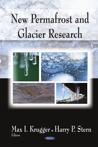 ﻿تحقیقات جدید منجمد و یخچالهای طبیعی