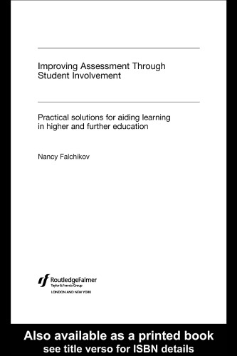 ﻿بهبود ارزشیابی از طریق مشارکت دانشجویان: راه حل های عملی برای کمک به یادگیری در آموزش عالی و بیشتر