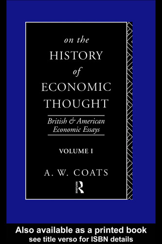 ﻿درباره تاریخ اندیشه اقتصادی (مقالات اقتصادی بریتانیا و آمریکا، جلد 1)