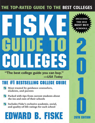 ﻿Fiske Guide to Colleges 2010، 26th Edition