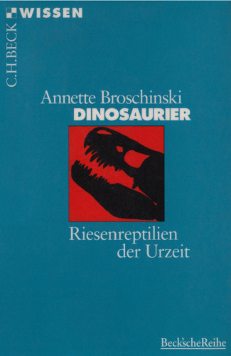 ﻿دایناسور. خزندگان غول پیکر دوران اولیه (Beck Knowledge)