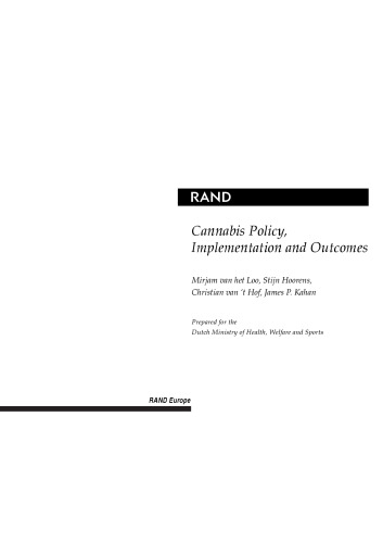 ﻿سیاست حشیش، اجرا و نتایج