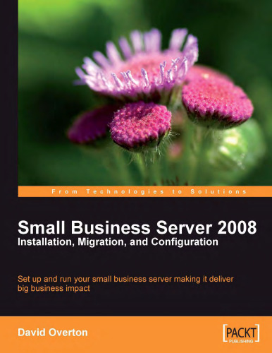 ﻿Small Business Server 2008 - نصب ، انتقال و پیکربندی