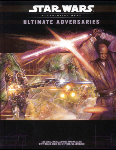 ﻿Ultimate Adversaries (بازی نقش آفرینی جنگ ستارگان: مکمل قوانین)