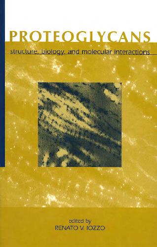 Proteoglycans: ساختار ، زیست شناسی و فعل و انفعالات مولکولی