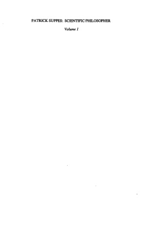 ﻿پاتریک ساپس: فیلسوف علمی، جلد 1: احتمال و علیت احتمالی