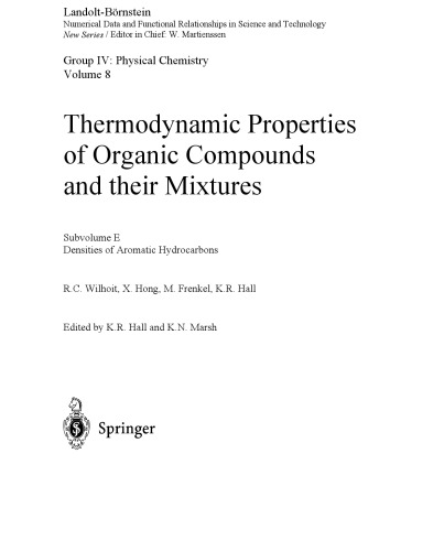 ﻿تراکم هیدروکربنهای معطر (Landolt-Bornstein ، داده های عددی و روابط عملکردی در علم و فناوری ، جلد 8)