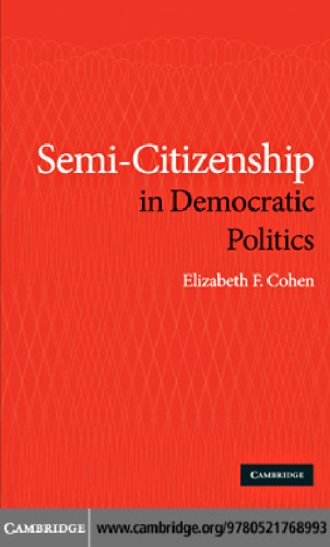﻿نیمه شهروندی در سیاست دموکراتیک