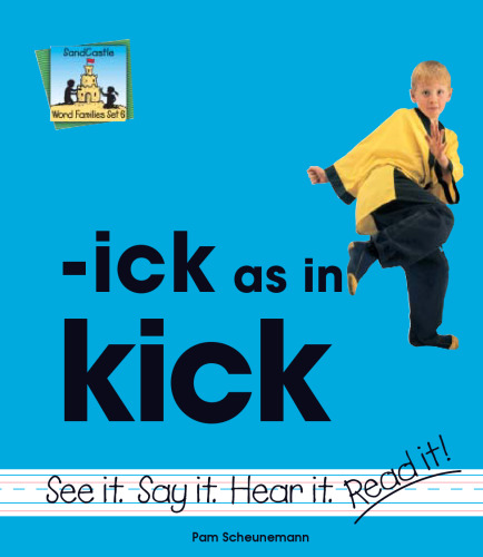 ﻿Ick As in Kick (Word Families Set 6)