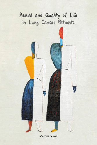 ﻿انکار و کیفیت زندگی در بیماران مبتلا به سرطان ریه (Pallas Proefschrift)