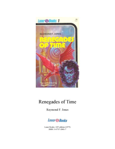﻿Renegades of Time (کتاب لیزری شماره 1)