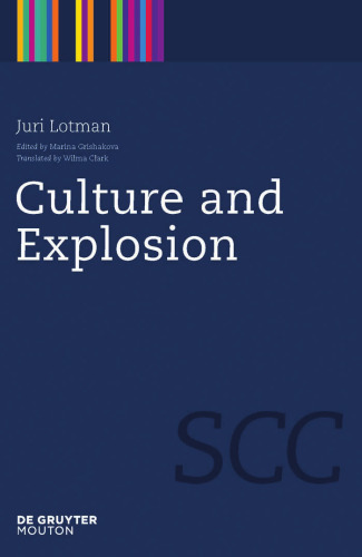 ﻿فرهنگ و انفجار (نشانه شناسی، ارتباطات و شناخت)