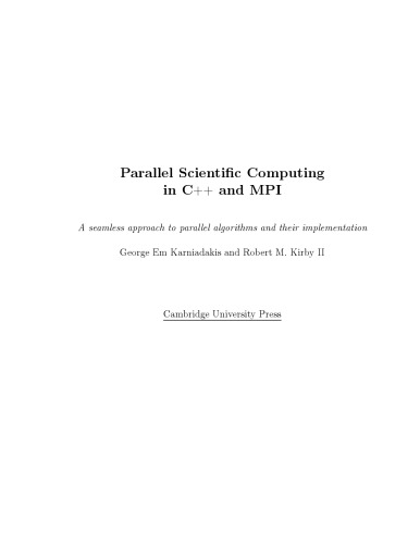 ﻿محاسبات علمی موازی در C++ و MPI: رویکردی بدون درز به الگوریتم‌های موازی و پیاده‌سازی آنها