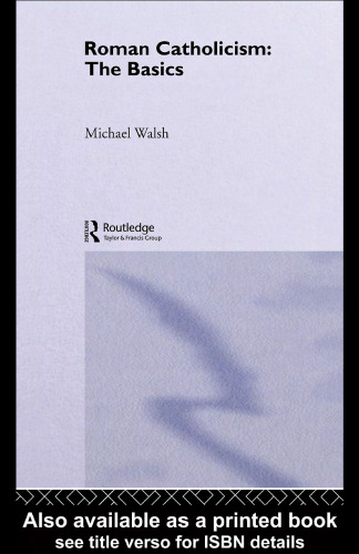 ﻿کاتولیک رومی: مبانی (مبانی (راتلج گالینگور))