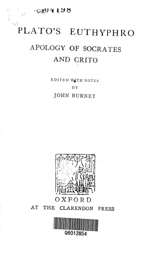 ﻿یوتیفرو، عذرخواهی سقراط و کریتون (متن یونانی کلارندون با یادداشت های انگلیسی)