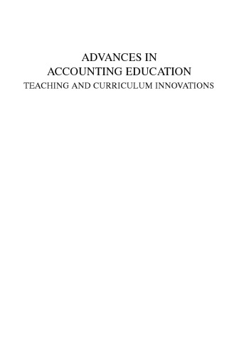 ﻿پیشرفت های آموزش حسابداری آموزش و نوآوری های برنامه درسی جلد 6 (پیشرفت های آموزش حسابداری آموزش و نوآوری های برنامه درسی)