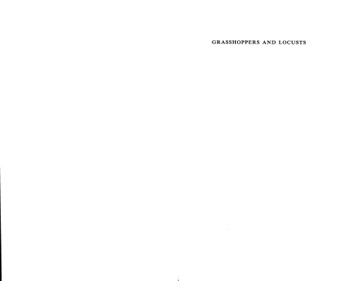 ﻿ملخ ها و ملخ ها: کتاب راهنمای آکریدولوژی عمومی: جلد 1. آناتومی، فیزیولوژی، توسعه، پلی مورفیسم فاز، مقدمه ای بر طبقه بندی