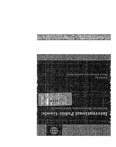 ﻿کالاهای عمومی بین المللی: سنجش انگیزه ها و تامین مالی