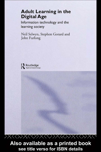 ﻿آموزش بزرگسالان در عصر دیجیتال: فناوری اطلاعات و جامعه یادگیری