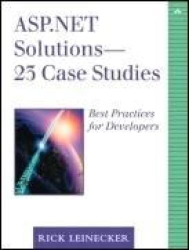 راه حل های ASP.NET - 24 مطالعه موردی: بهترین روش ها برای توسعه دهندگان