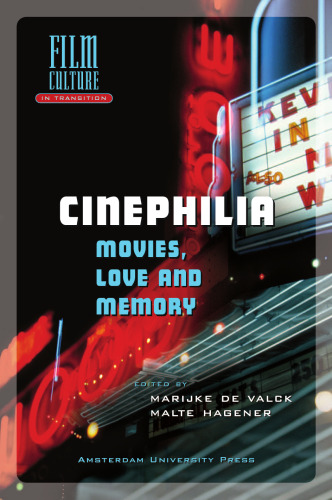 ﻿Cinephilia: فیلم ها، عشق و خاطره