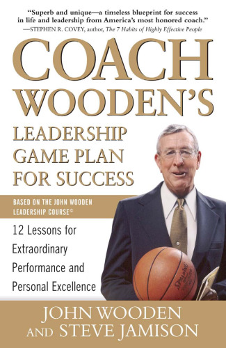﻿برنامه بازی رهبری Coach Wooden برای موفقیت: 12 درس برای عملکرد فوق العاده و تعالی شخصی