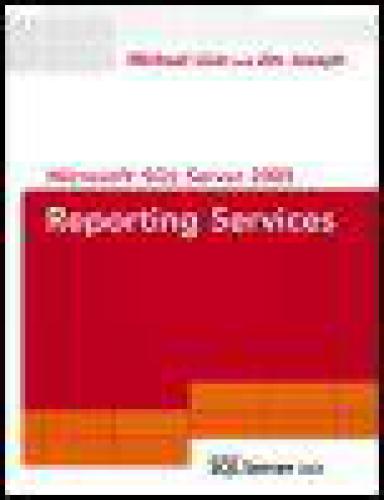 ﻿Microsoft SQL Server 2005 Reporting Services