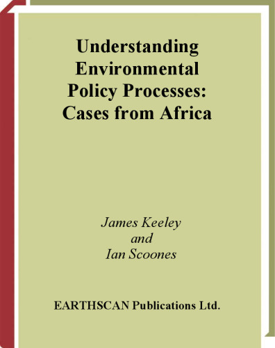 ﻿درک فرآیندهای سیاست زیست محیطی: مواردی از آفریقا