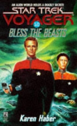 ﻿Bless the Beasts (Star Trek Voyager، شماره 10)