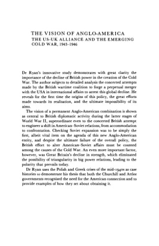﻿چشم انداز انگلیس و آمریکا: اتحاد ایالات متحده و بریتانیا و جنگ سرد در حال ظهور، 1943-1946