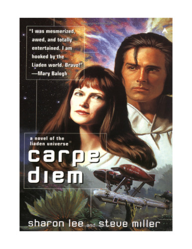 ﻿Carpe Diem (کتاب A Liaden Universe)