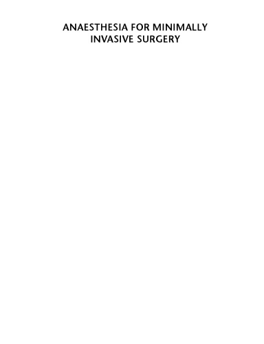 ﻿بیهوشی برای جراحی کم تهاجمی