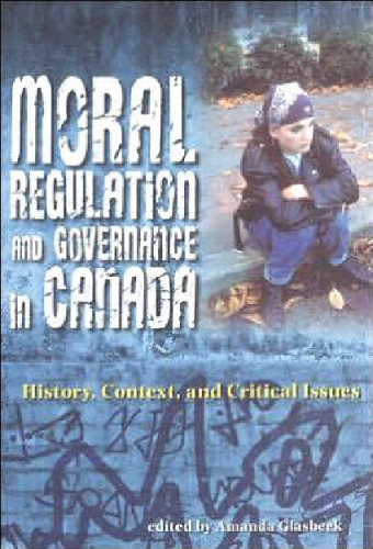 ﻿مقررات اخلاقی و حکمرانی در کانادا: تاریخچه، زمینه، و مسائل بحرانی