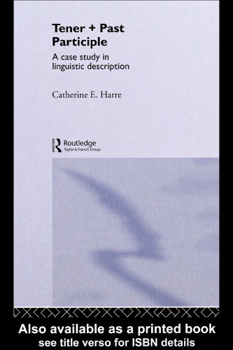 ﻿تنر + حرف گذشته: مطالعه موردی در توصیف زبانی (زبان شناسی عاشقانه)