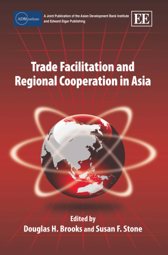 ﻿تسهیل تجارت و همکاری منطقه ای در آسیا
