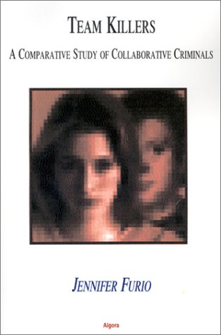 ﻿قاتلان تیم: مطالعه تطبیقی ​​مجرمان مشارکتی